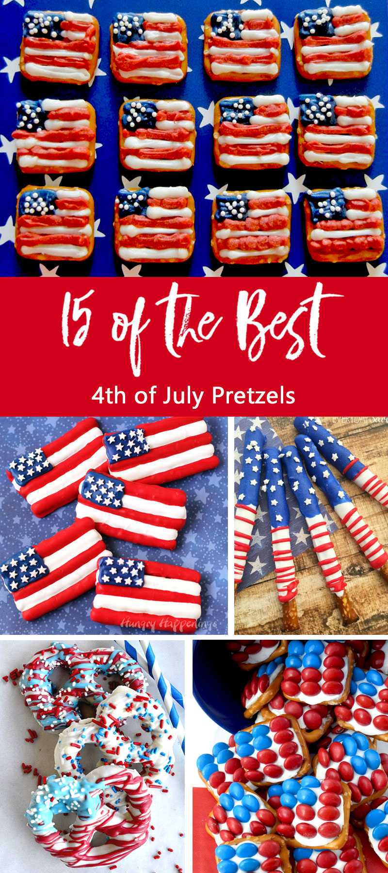 We've found 15 of the Best 4th of July Pretzels and they are sweet, salty, delicious and red, white and blue! They'd be perfect 4th of July dessert for your Fourth of July party or summer family BBQ! These 15 yummy Patriotic Pretzel Snacks will be a delicious 4th of July treat.  Pin these easy to make Independence Day desserts for later and follow us for more 4th of July Food Ideas. 