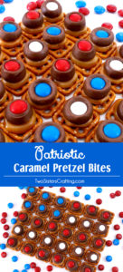 Patriotic Caramel Pretzel Bites by Two Sisters Crafting